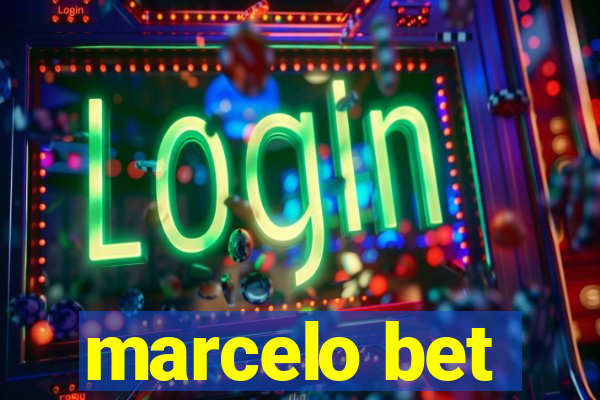 marcelo bet